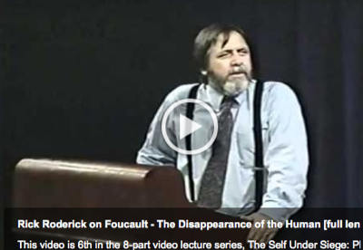 Rick Roderick on Foucault