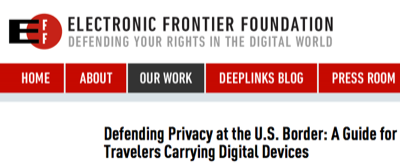 EFF Guide for Travelers Carrying Digital Devices